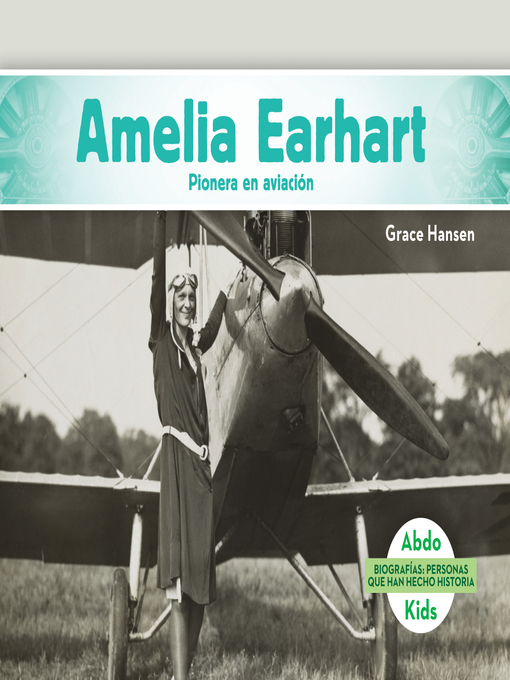 Title details for Amelia Earhart by Grace Hansen - Wait list